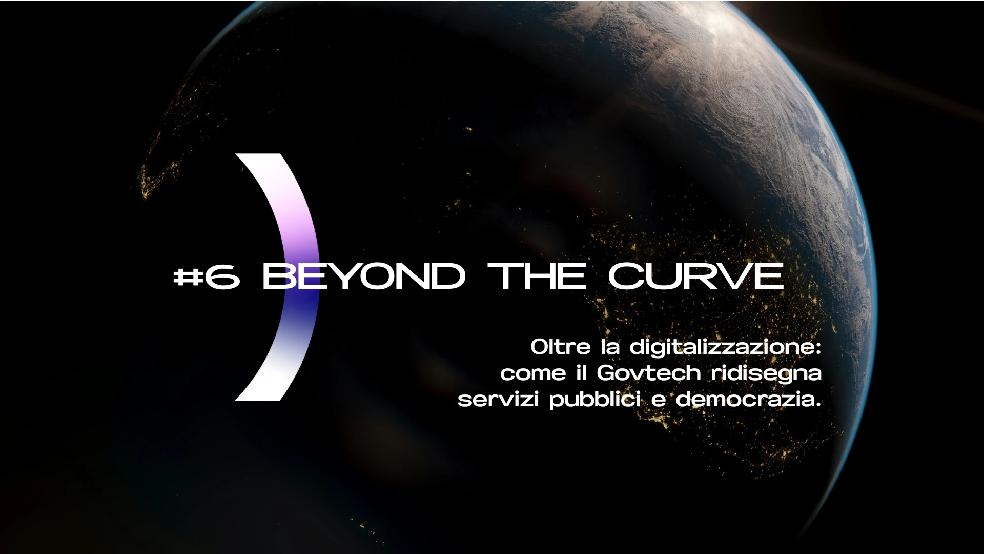 #2 BEYOND THE CURVE
